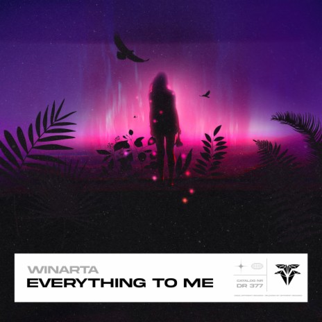 Everything To Me | Boomplay Music