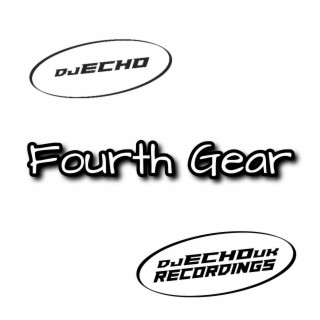 Fourth Gear