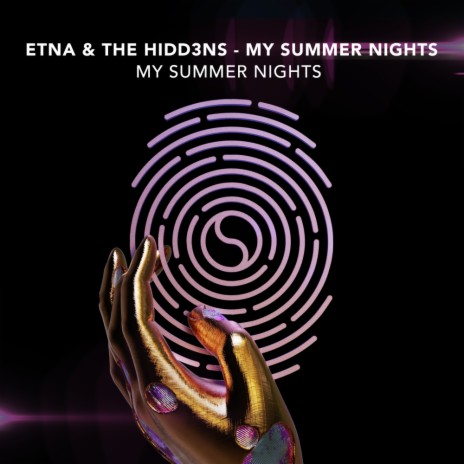 My Summer Nights ft. THE HIDD3NS | Boomplay Music