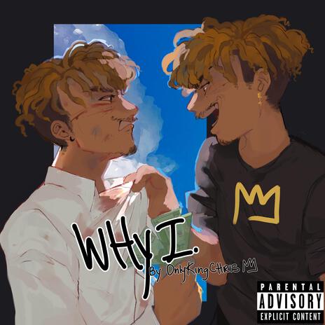 Why I | Boomplay Music