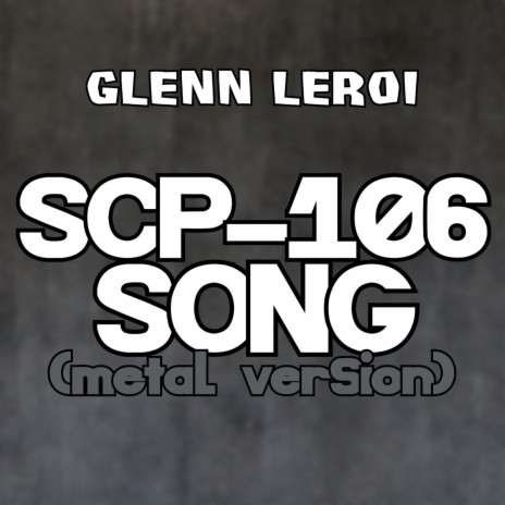 Scp-049 Song - song and lyrics by Glenn Leroi