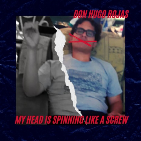 My Head Is Spinning Like a Screw (Mi Cabeza Es una Mierda) (Cover) | Boomplay Music