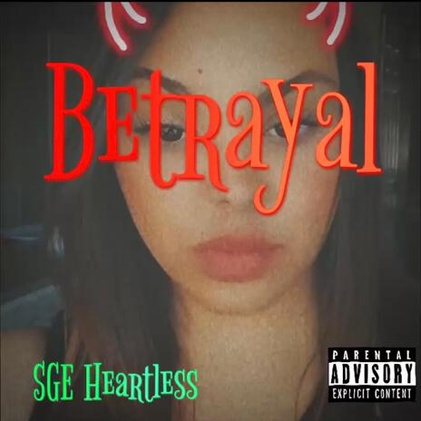 Betrayal | Boomplay Music