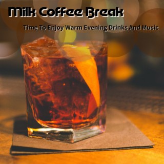 Time to Enjoy Warm Evening Drinks and Music