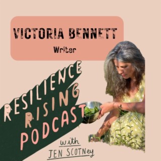 Ep 27 - Victoria Bennet - Writer and Chronically Ill Carer