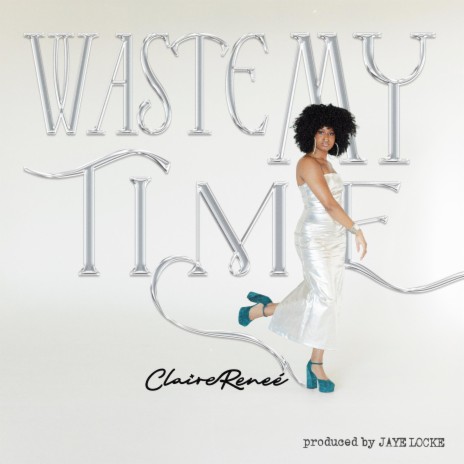 Waste My Time | Boomplay Music