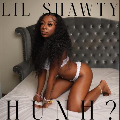 Hunh? | Boomplay Music