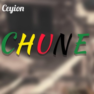 Chune lyrics | Boomplay Music