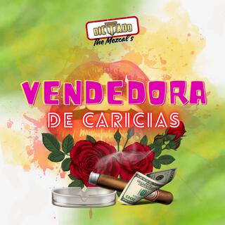 Vendedora De Caricias