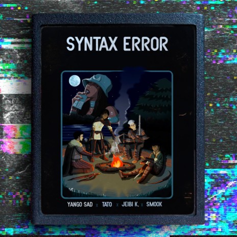 Syntax Error ft. JeiBi K., Smook & Tato | Boomplay Music