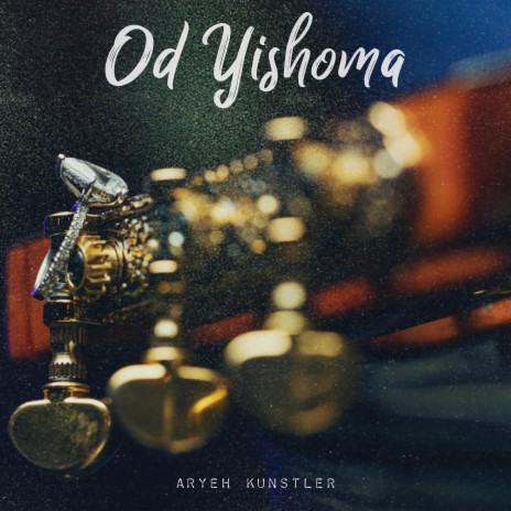 Od Yishoma | Boomplay Music