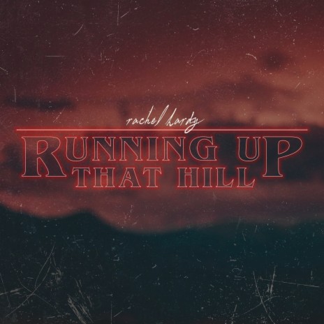 Running Up That Hill | Boomplay Music