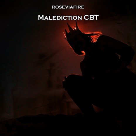 Malediction Cbt | Boomplay Music