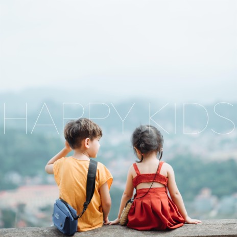 Happy Kids | Boomplay Music
