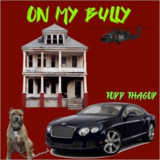 On My Bully