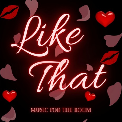 Like That | Boomplay Music