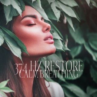 374 Hz Restore Calm Breathing: Working with Emotions, 374 Hz Free Mind Flow, Clear Concentration, Buddhist Flute Meditation, HypnoSOS, Nuova Vita, Mindfulness Meditation for Calm Down