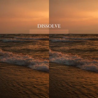 Dissolve