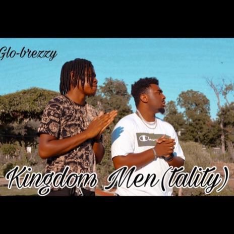 Kingdom Men(tality) | Boomplay Music