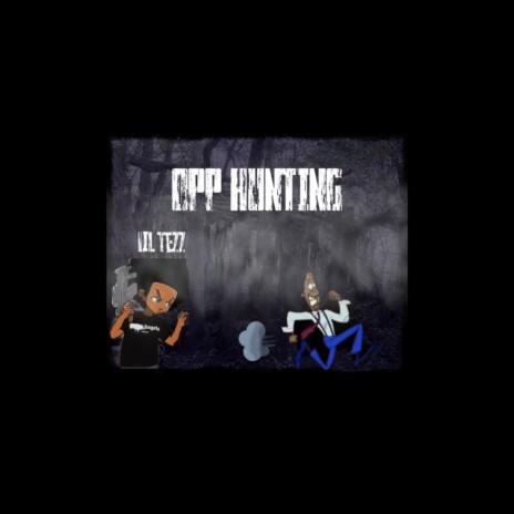 Opp hunting ft. Sbk rozan | Boomplay Music