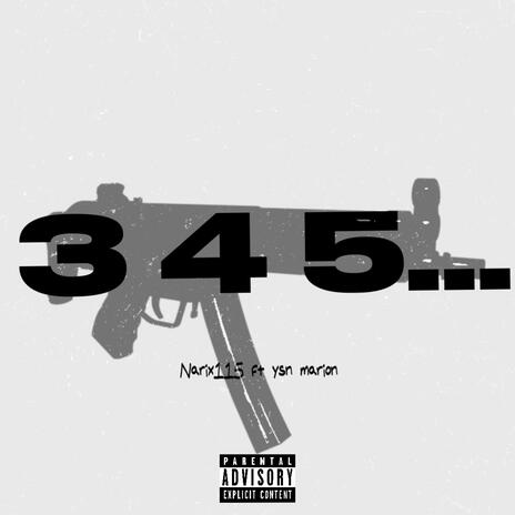 3 4 5... ft. Ysn marion | Boomplay Music