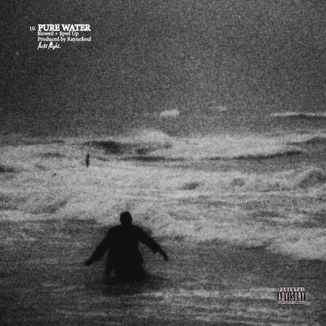 PURE WATER (Outro)