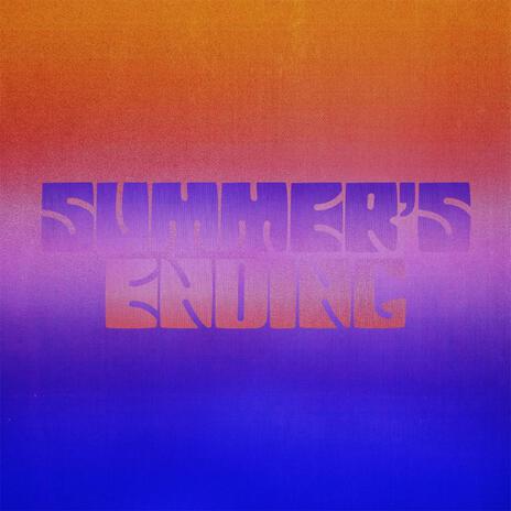 Summer's Ending | Boomplay Music