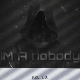 I'm a Nobody