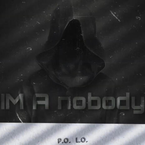 I'm a Nobody