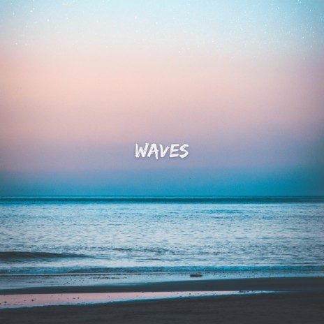 Waves | Boomplay Music