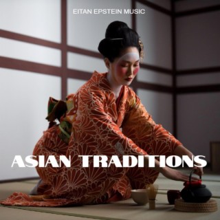 Asian Traditions