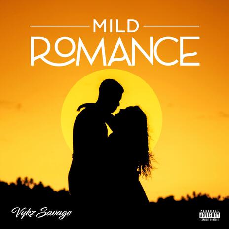 Mild Romance ft. Narlti & WonderThaHypeman | Boomplay Music