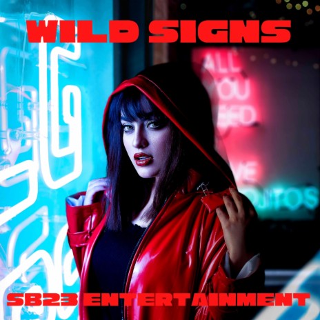 Wild Signs | Boomplay Music