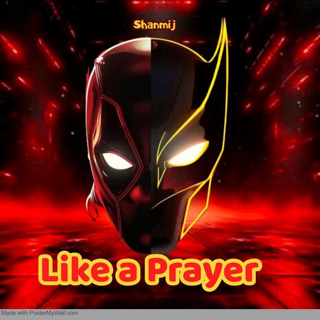 Like a prayer (Deadpool and Wolverine) (Epic Version) | Boomplay Music