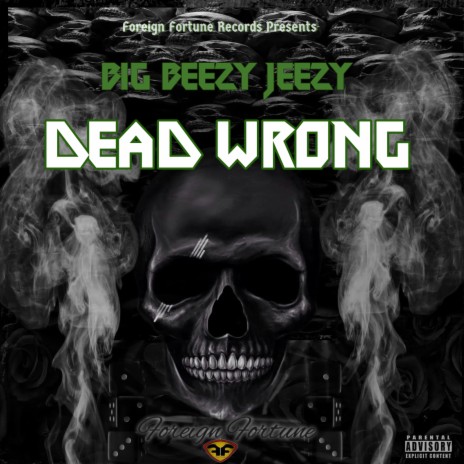 DEAD WRONG | Boomplay Music