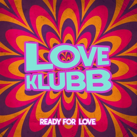 Ready For Love