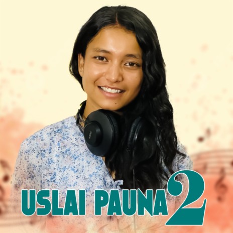 Uslai Pauna 2 ft. Sunil BC | Boomplay Music