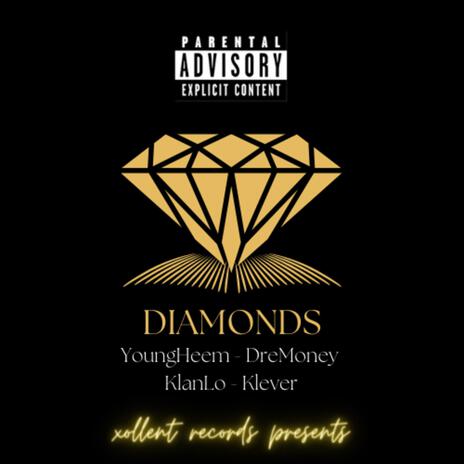 DIAMONDS ft. KlanLo & Klever | Boomplay Music