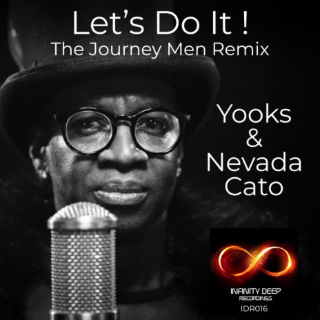 Let's Do it ! (The Journey Men Remix) ft. Nevada Cato