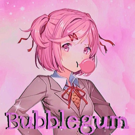 Bubblegum | Boomplay Music