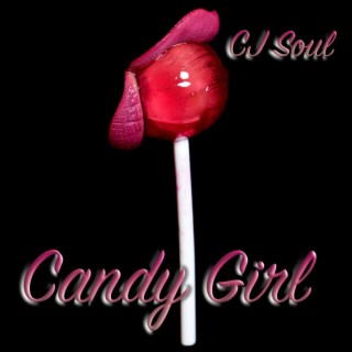 Candy Girl lyrics | Boomplay Music