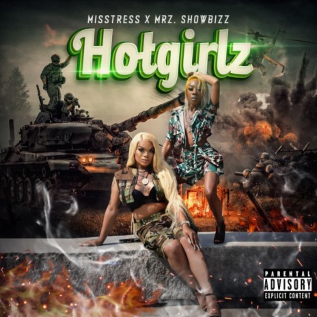 Hot Girlz ft. Misstress | Boomplay Music