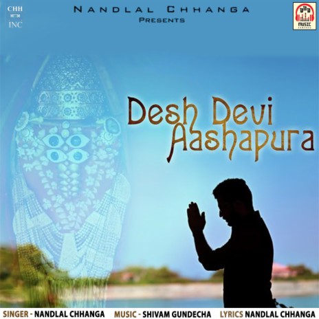 Desh Devi Aashapura | Boomplay Music