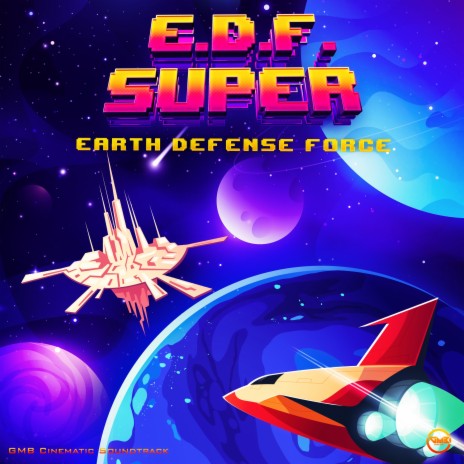 Armed Satellite (Stage 6 Theme) [From Super E.d.f. Gmb Cinematic Soundtrack] | Boomplay Music