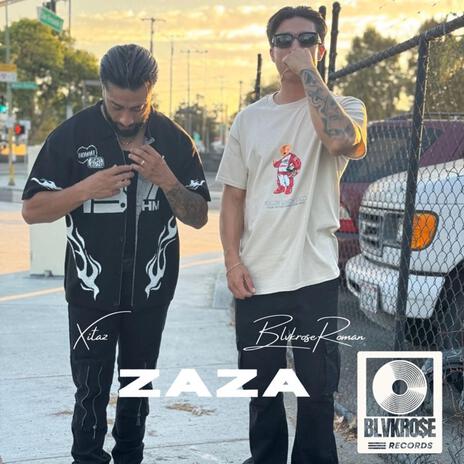 ZAZA ft. Xitaz | Boomplay Music