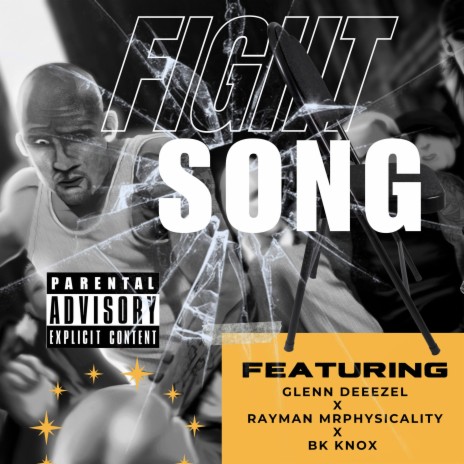Fight Song ft. Glenn Deeezel & Bk Knox | Boomplay Music