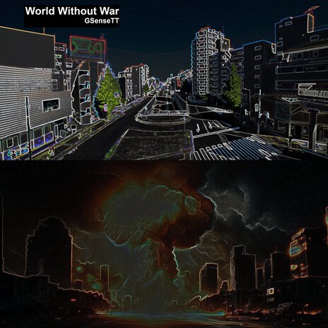 World Without War ft. GSenseTT | Boomplay Music