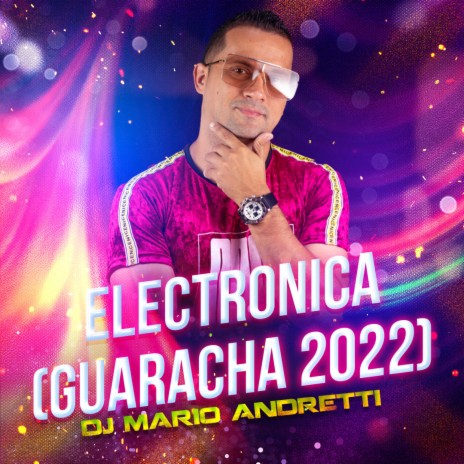 Electronica (Guaracha 2022) | Boomplay Music