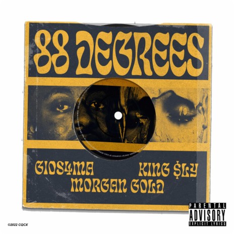 88 Degrees ft. King $ly & Morgan Gold