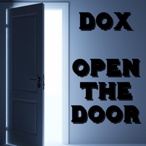 Open the Door | Boomplay Music